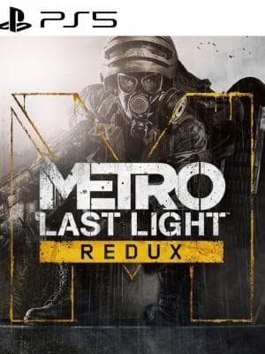 Metro: Last Light Redux PS5